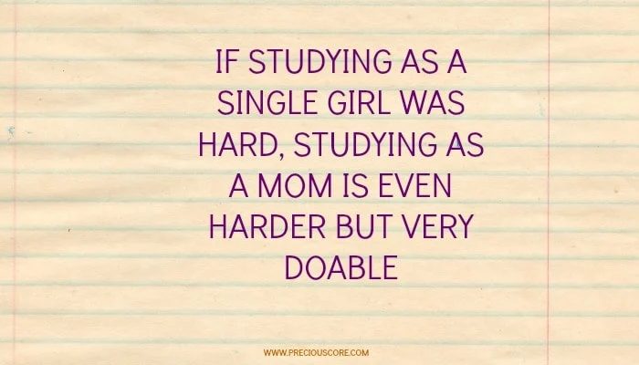 HERE’S WHAT’S UP: STUDYING AS A MOM