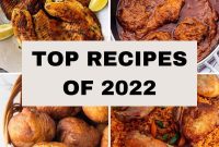 Top 10 Recipes from 2022: Most Popular Dishes You’ll Love