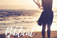 Biblical Lessons for the Modern Single Woman: Guidance & Growth