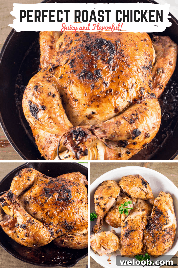 Collage of chicken with text "Perfect Roast Chicken Juicy and Flavorful!"