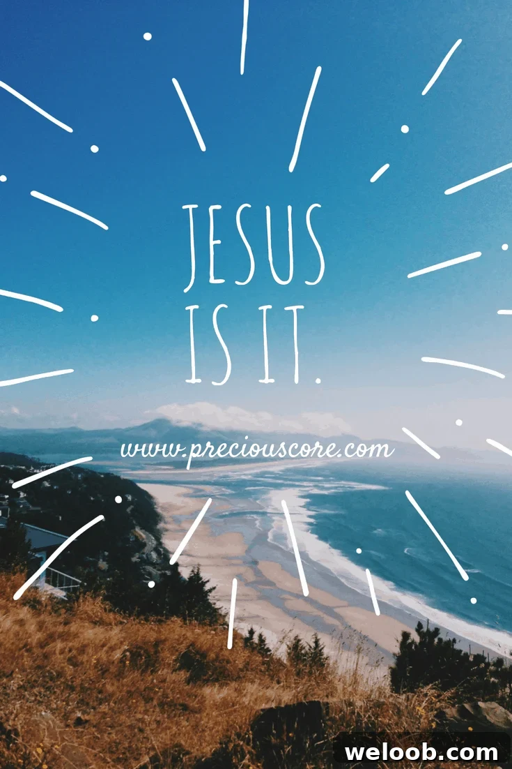 JESUS IS IT