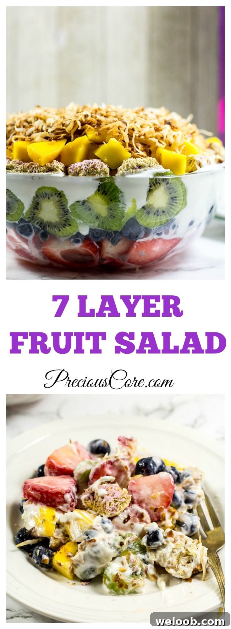 7 Layer Fruit Salad - Precious Core