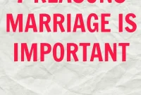 7 Reasons Marriage Matters for Lasting Relationships