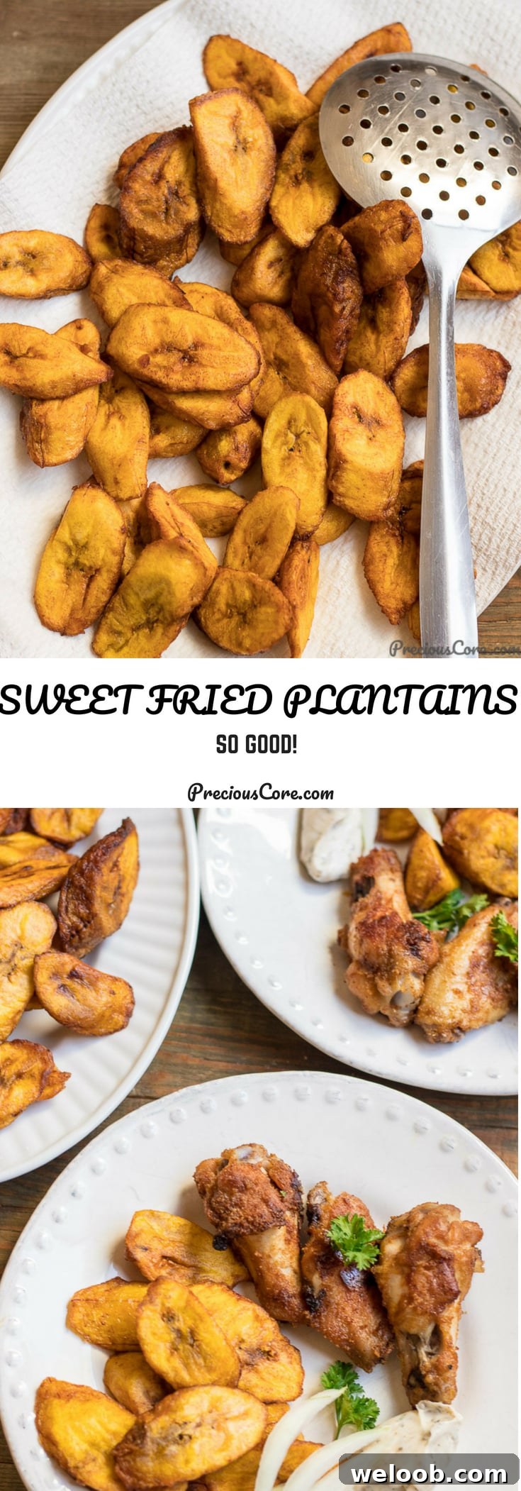Collage with text "Sweet Fried Plantains So Good!"