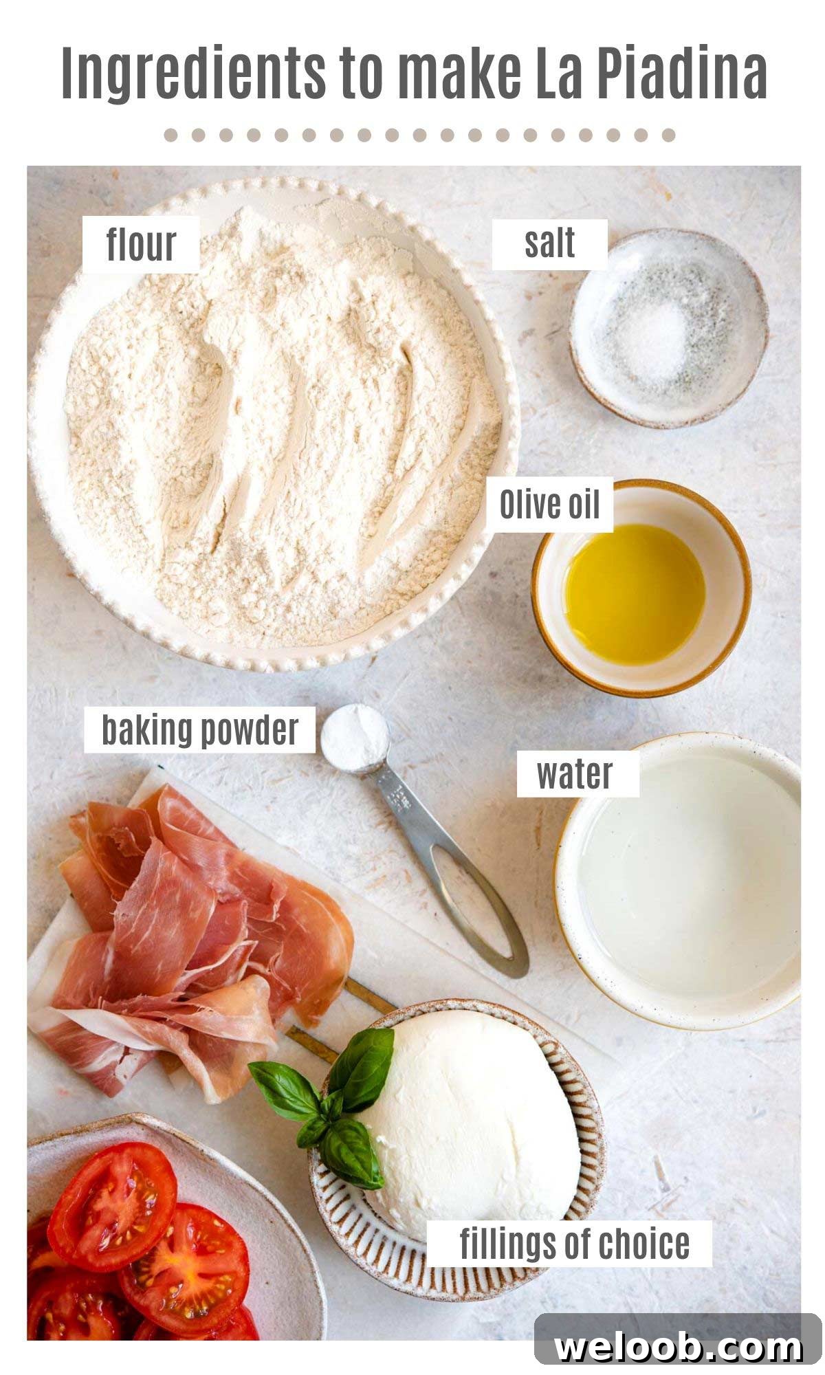 An overhead shot of the ingredients you need to make Piadina flatbreads