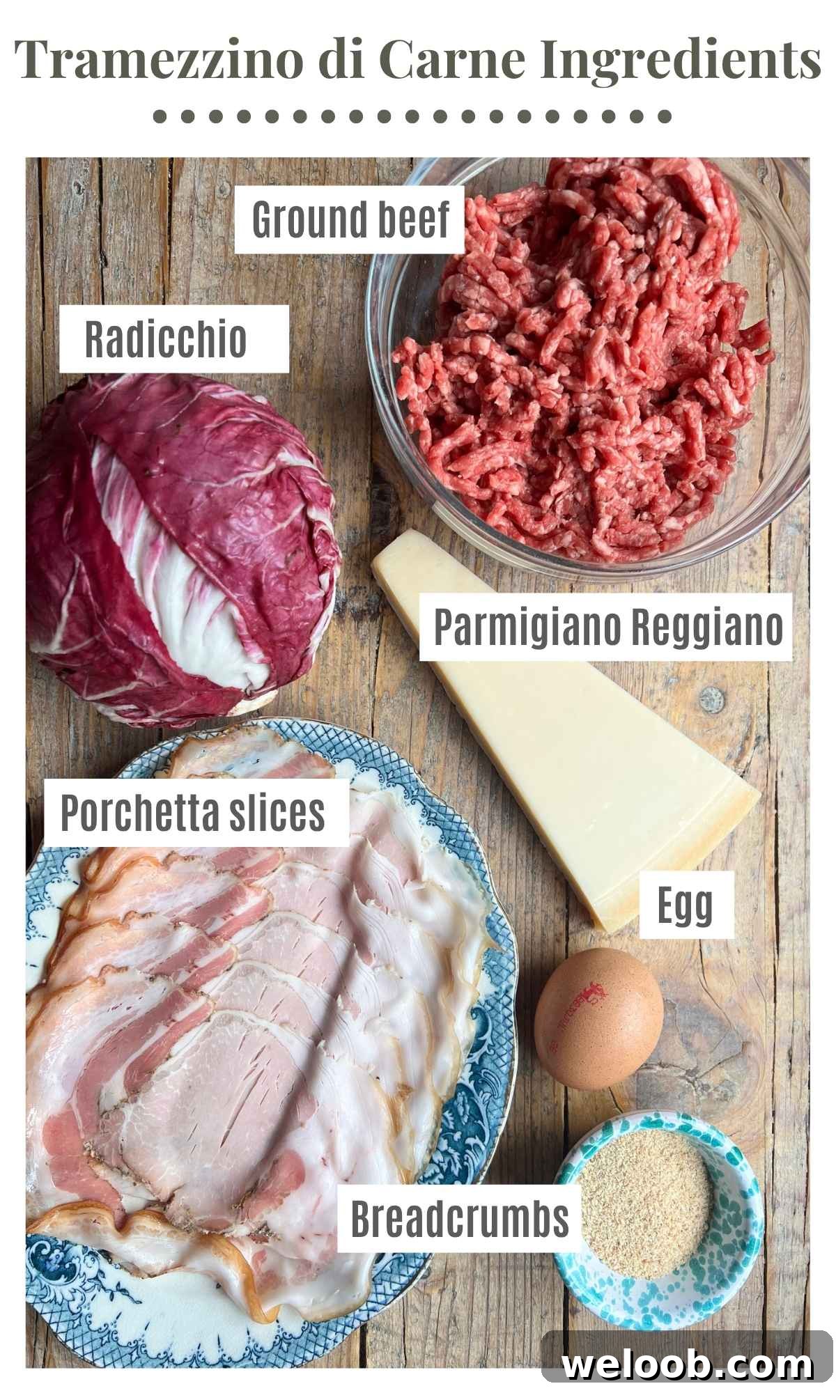 Beef Tramezzino with Radicchio, Cheese and Porchetta 3 An overhead shot showing ground beef, radicchio, parmigiano reggiano, porchetta, egg and breadcrumbs on a rustic wooden surface.
