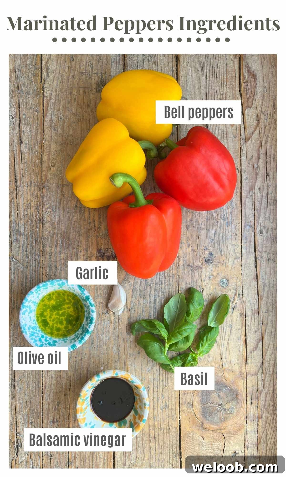 How to Make Italian Marinated Roasted Bell Peppers 3 An overhead shot of all the ingredients needed to make marinated roasted bell peppers.